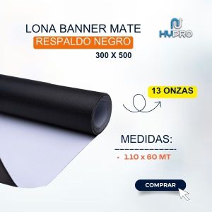 LONA BANNER MATE RESPALDO NEGRO 300 X 500 13 ONZAS