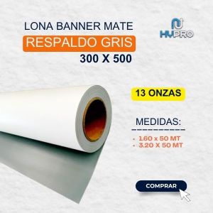 LONA BANNER MATE RESPALDO GRIS 300 X 500 13 ONZAS