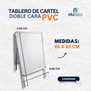 TABLERO DE CARTEL DOBLE CARA PVC